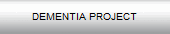 DEMENTIA PROJECT